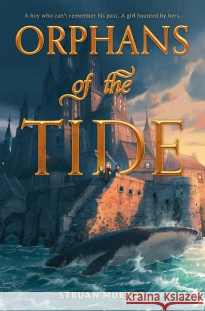 Orphans of the Tide Struan Murray 9780063043114 HarperCollins - książka