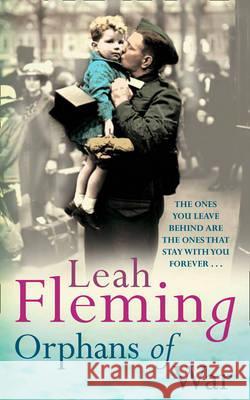 Orphans of War Leah Fleming 9781847563552  - książka
