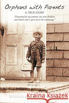 Orphans with Parents: Lifes Struggles Stover, Marian 9781468575309 Authorhouse - książka