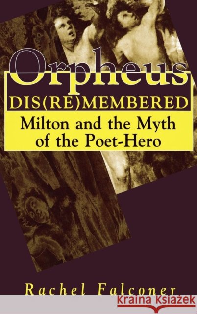 Orpheus Dis(re)Membered Falconer, Rachel 9781850756095 Sheffield Academic Press - książka