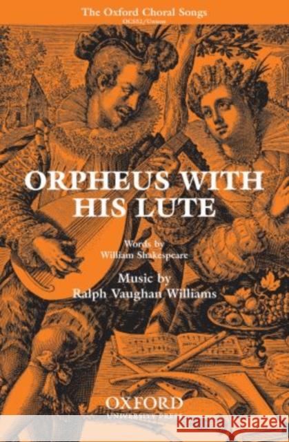Orpheus with his Lute  9780193870352 Oxford University Press - książka