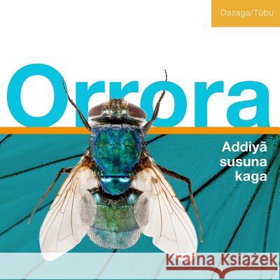 Orrora: Addiya susuna kegaa Mohamed Abakar Galmai Wuji Armi Mamar 9781537723303 Createspace Independent Publishing Platform - książka