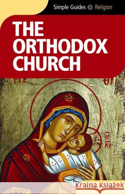 Orthodox Church - Simple Guides Simple Guides 9781857334876 KUPERARD - książka
