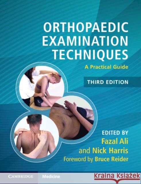 Orthopaedic Examination Techniques: A Practical Guide Ali, Fazal 9781108796705 Cambridge University Press - książka