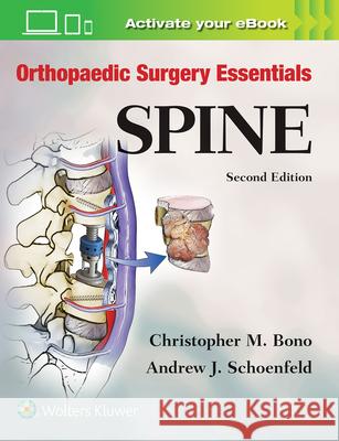 Orthopaedic Surgery Essentials: Spine Bono, Christopher M. 9781496318541 LWW - książka