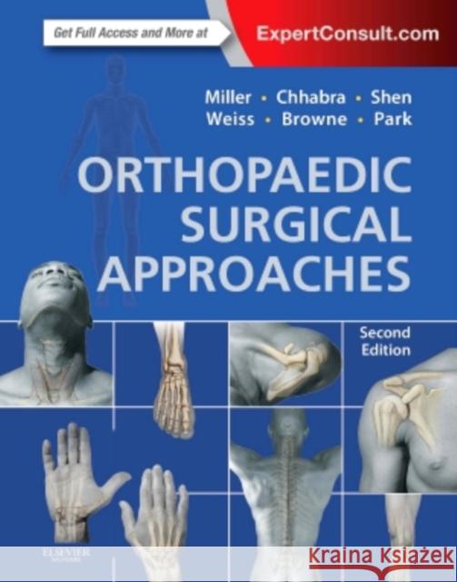 Orthopaedic Surgical Approaches Mark Miller 9781455770649 Elsevier Saunders - książka