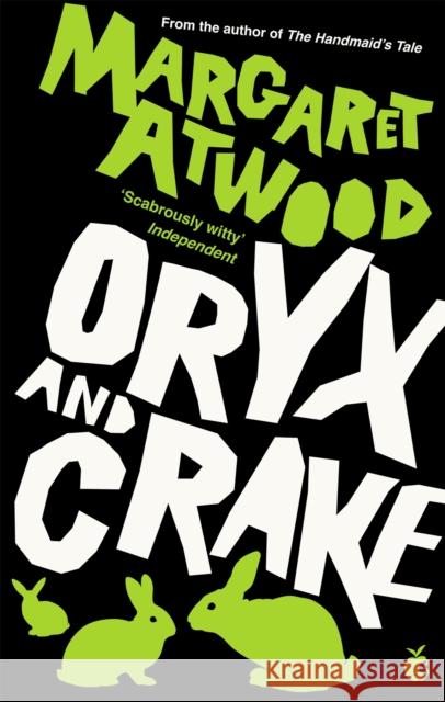 Oryx And Crake Margaret Atwood 9780349004068 Little, Brown Book Group - książka
