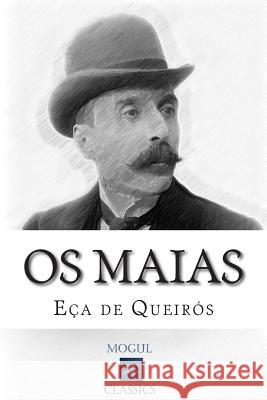 Os Maias: Episódios da Vida Romântica De Queiros, Eca 9781507753781 Createspace - książka