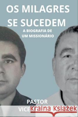 Os Milagres Se Sucedem Melo Pastor 9786526603321 Clube de Autores - książka