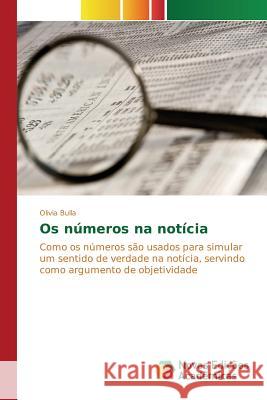 Os números na notícia Bulla Olivia 9786130159948 Novas Edicoes Academicas - książka