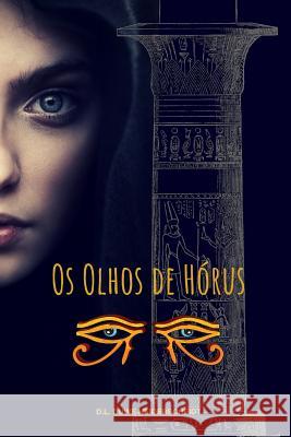 OS Olhos de Hórus Duwe Heiderscheidt, D. L. 9781729234075 Independently Published - książka