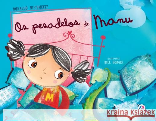 Os pesadelos de Manu Donaldo Buchweitz 9786555005332 Ciranda Cultural - książka