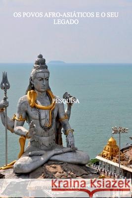 Os Povos Afro-asi?ticos E O Seu Legado Gilson Vieir 9786526633359 Clube de Autores - książka