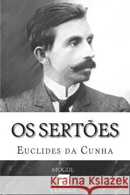 Os Sertões Da Cunha, Euclides 9781512117202 Createspace - książka