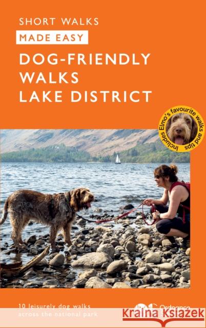 OS Short Walks Made Easy – Dog-friendly Walks Lake District  9780319093061 Ordnance Survey - książka