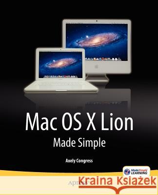 OS X Lion Made Simple Axely Congress 9781430237686  - książka