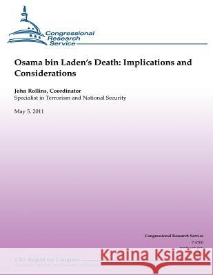 Osama bin Laden's Death: Implications and Considerations Rollins, John 9781481217170 Createspace - książka