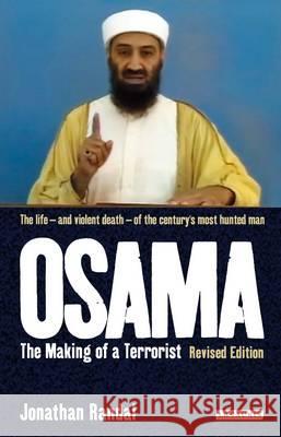 Osama: The Making of a Terrorist Jonathan Randal 9781780760551 Bloomsbury Publishing PLC - książka