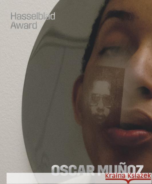 Oscar Muñoz: Hasselblad Award 2018 Munoz, Oscar 9783960984153 Verlag der Buchhandlung König - książka