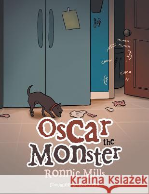 Oscar the Monster Ronnie Mills 9781514427033 Xlibris - książka