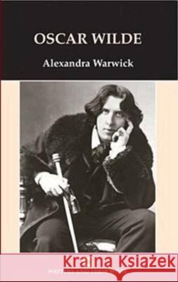 Oscar Wilde Warwick, Alexandra 9780746311349 NORTHCOTE HOUSE PUBLISHERS LTD - książka