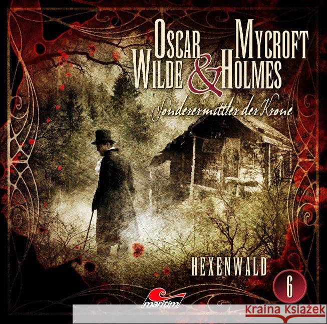 Oscar Wilde & Mycroft Holmes - Hexenwald, Audio-CD : Hexenwald. Sonderermittler der Krone. Hörspiel Maas, Jonas 9783785753255 Bastei Lübbe - książka