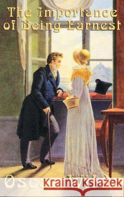 Oscar Wilde: The Importance of Being Earnest Oscar Wilde 9781515430780 Wilder Publications - książka