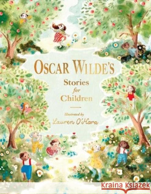 Oscar Wilde's Stories for Children Oscar Wilde 9781915071897 Little Island Books - książka