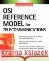 OSI Reference Model for Telecommunications Debbra Wetteroth 9780071380416 McGraw-Hill Professional Publishing