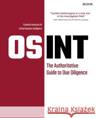 Osint: The Authoritative Guide to Due Diligence Cynthia Hetherington 9781960299420 Hetherington Group - książka