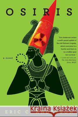 Osiris: (New Caliphate Trilogy Book 1) Anderson, Eric C. 9780996235228 Dunn Books - książka