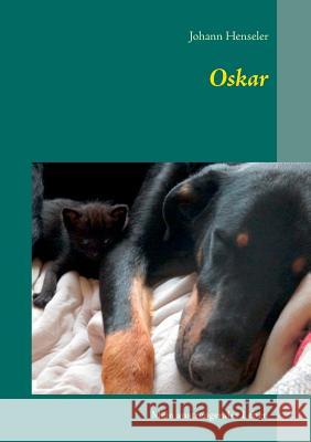 Oskar: Mein anstrengendes Leben Johann Henseler 9783741275159 Books on Demand - książka