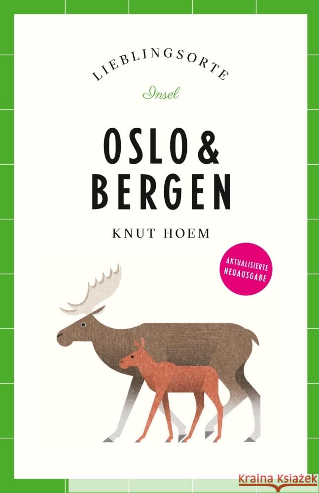 Oslo & Bergen Reiseführer LIEBLINGSORTE Hoem, Knut 9783458683292 Insel Verlag - książka