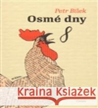 Osmé dny Petr Bílek 9788074921445 Galén - książka