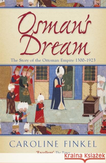 Osman's Dream Caroline Finkel 9780719561122 John Murray Press - książka