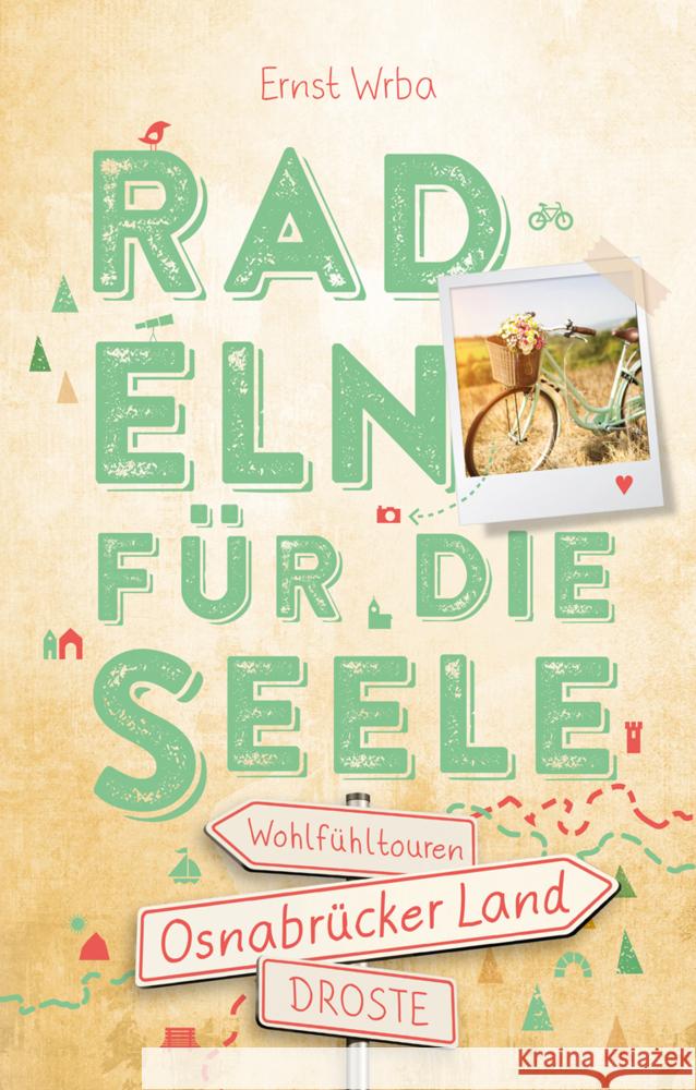 Osnabrücker Land. Radeln für die Seele Wrba, Ernst 9783770022427 Droste - książka