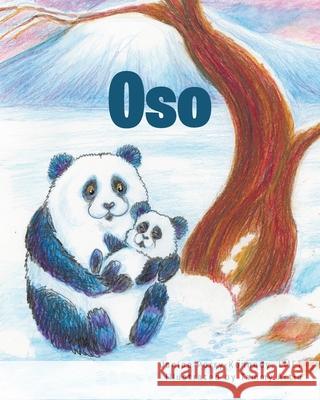 Oso Janice Perry-Kenned Tammy Artis 9781638142850 Covenant Books - książka