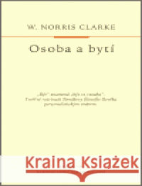 Osoba a bytí W. Norris Clarke 9788071951704 Krystal OP - książka