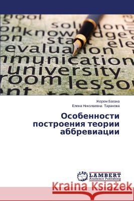 Osobennosti postroeniya teorii abbreviatsii Bagana Zherom 9783659505812 LAP Lambert Academic Publishing - książka