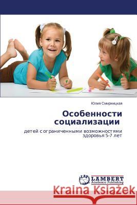 Osobennosti Sotsializatsii Smirnitskaya Yuliya 9783659556623 LAP Lambert Academic Publishing - książka