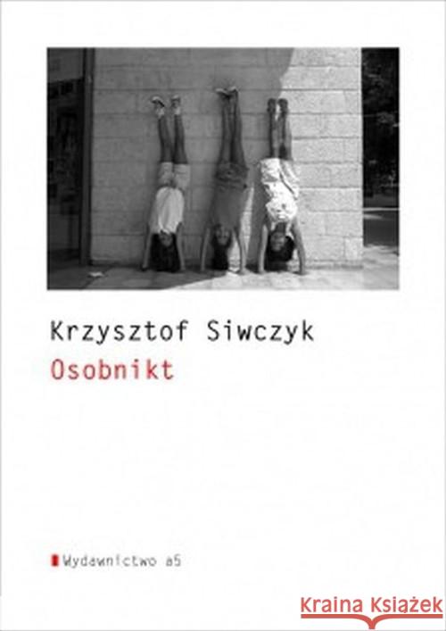 Osobnikt Siwczyk Krzysztof 9788365614285 A5 - książka