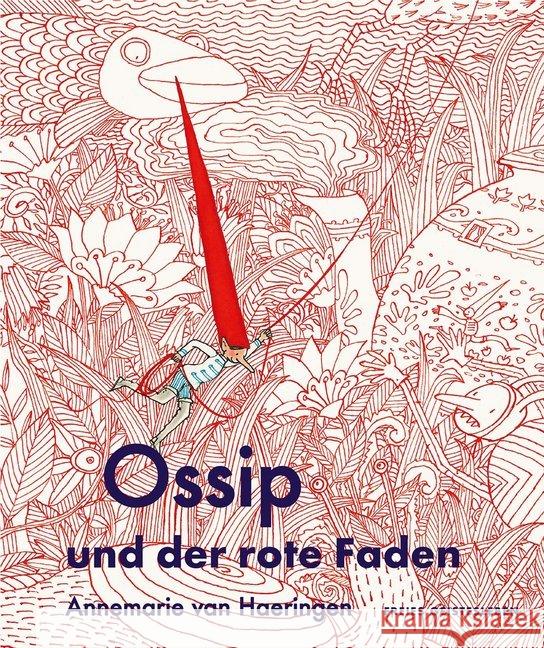 Ossip und der rote Faden Van Haeringen, Annemarie 9783772528385 Freies Geistesleben - książka