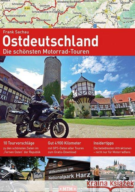 Ostdeutschland : Die schönsten Motorrad-Touren Sachau, Frank 9783939997177 MoTourMedia - książka