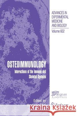 Osteoimmunology Yongwon Choi 9781489973382 Springer - książka