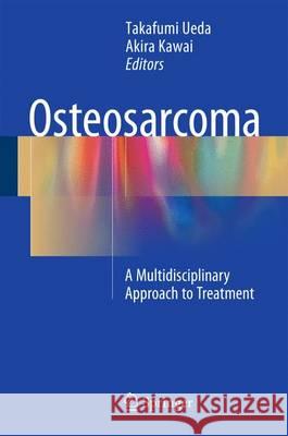 Osteosarcoma Ueda, Takafumi 9784431556954 Springer - książka