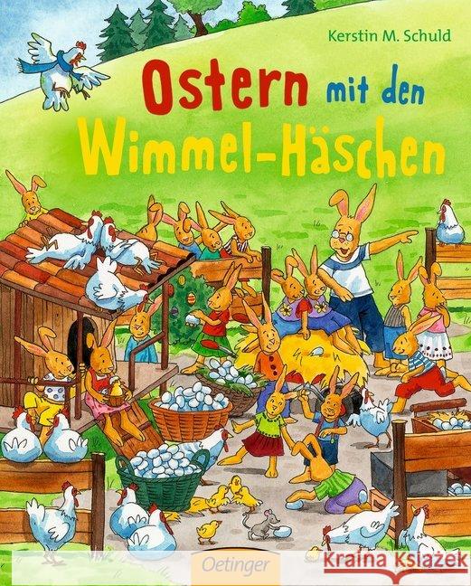 Ostern mit den Wimmel-Häschen Schuld, Kerstin M. 9783789109935 Oetinger - książka