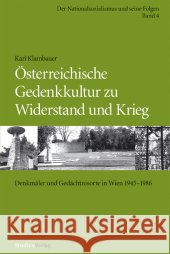 Österreichische Gedenkkultur zu Widerstand und Krieg Klambauer, Karl 9783706540766 StudienVerlag - książka
