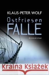 Ostfriesenfalle : Kriminalroman Wolf, Klaus-Peter 9783596180837 Fischer (TB.), Frankfurt - książka