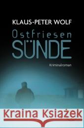 Ostfriesensünde : Kriminalroman. Originalausgabe Wolf, Klaus-Peter   9783596180509 Fischer (TB.), Frankfurt - książka