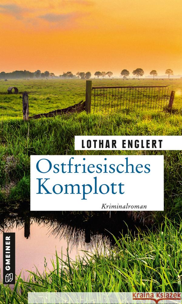 Ostfriesisches Komplott Englert, Lothar 9783839200698 Gmeiner-Verlag - książka